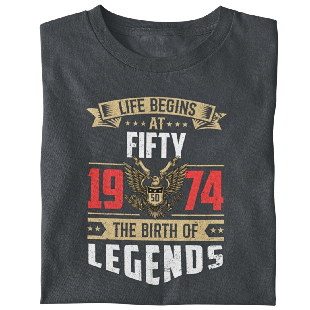 Legends Life Begins at 50 Birthday T-Shirt