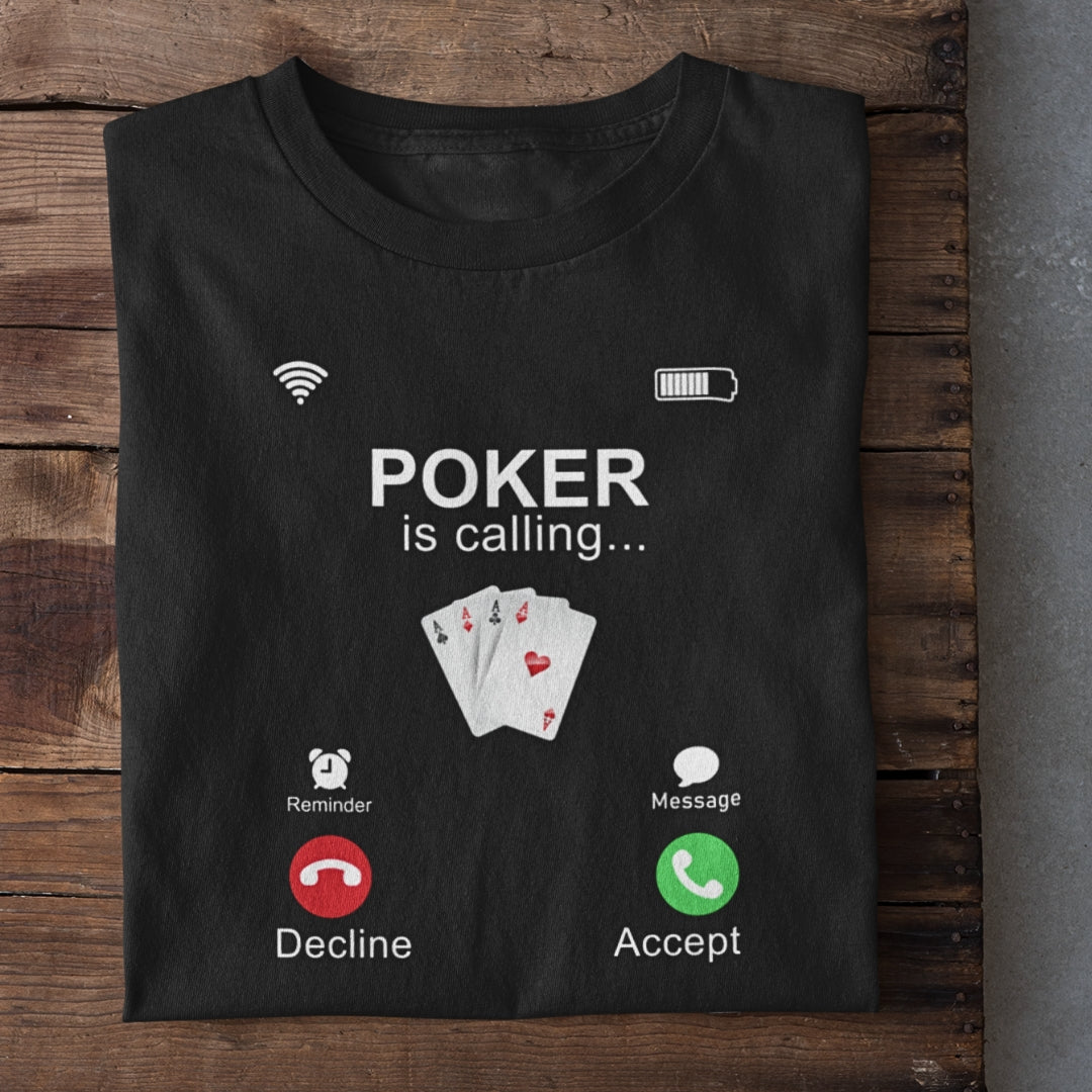 Poker Calling T-Shirt