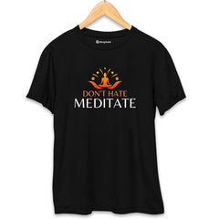 Don't Hate Meditate T-Shirt  Black-XXL