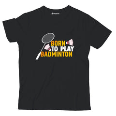 Kids Born to Play Badminton T-Shirt  Black-13Yrs