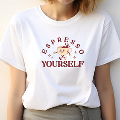 Espresso Yourself Coffee T-Shirt - The Shophaul Designs