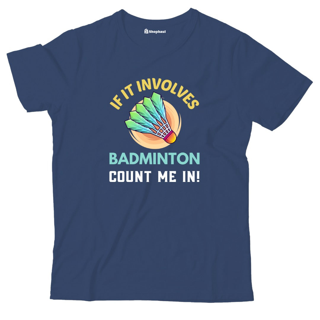 Kids If it Involves Badminton T-Shirt  Navy-Blue-13Yrs