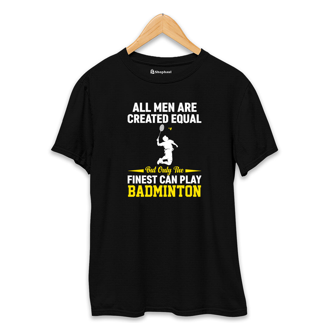 All Men Created Equal Badminton T-Shirt  Black-XXL