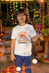 Kids Basketball is my Favorite Season T-Shirt 