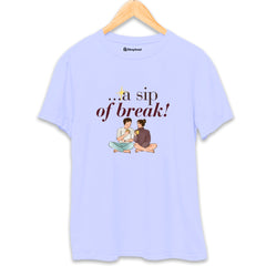 A Sip of Break Coffee T-Shirt - The Shophaul Designs