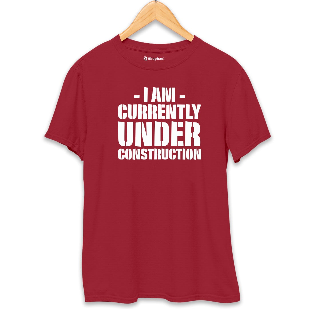 I am under Construction Gym T-Shirt  Maroon-XXL