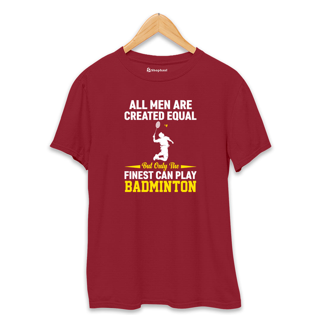 All Men Created Equal Badminton T-Shirt  Maroon-XXL