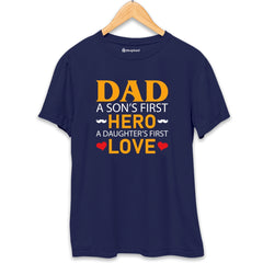 Dad is a Son's First Hero Daughter's First Love T-Shirt  Navy-Blue-XXL