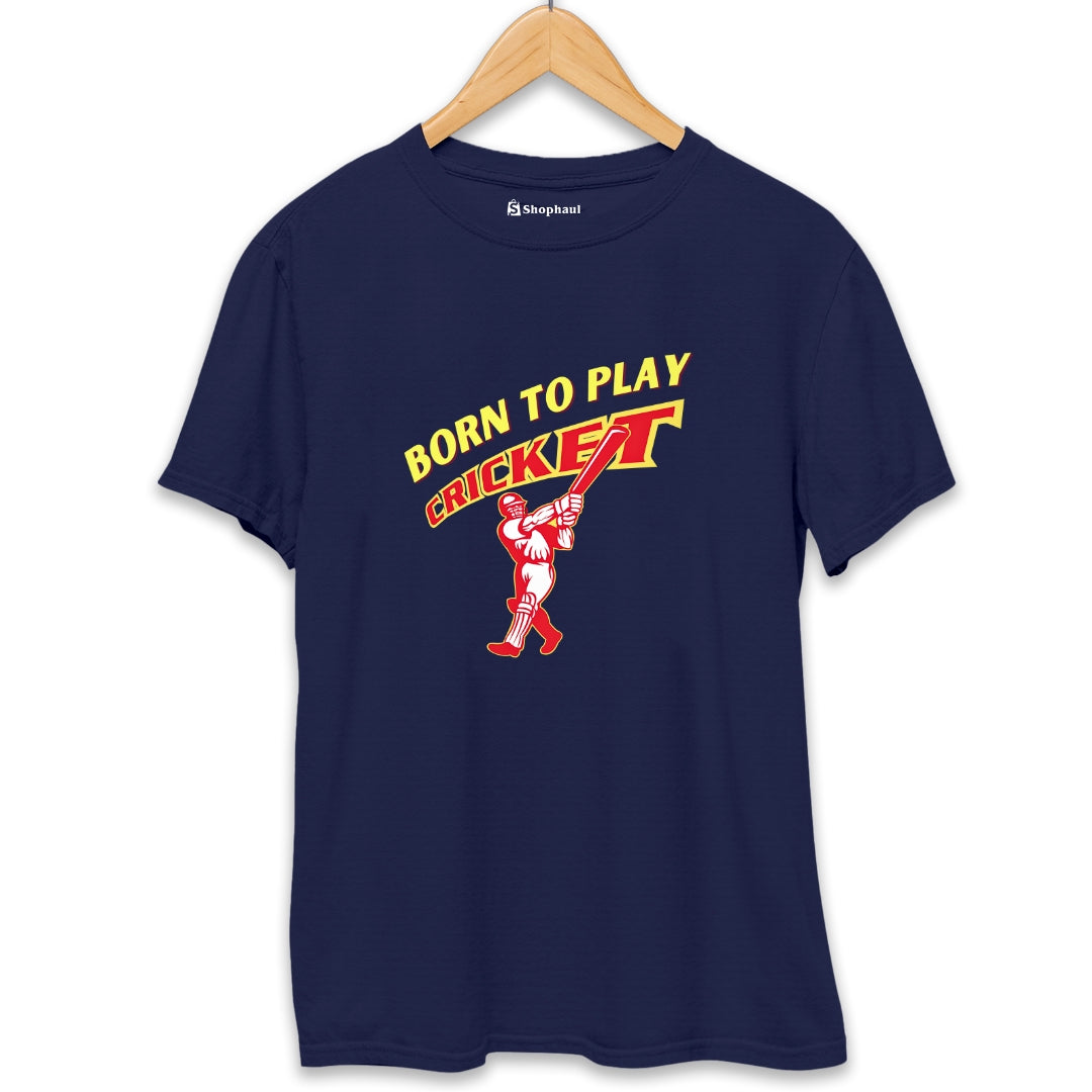 Born to Play Cricket T-Shirt