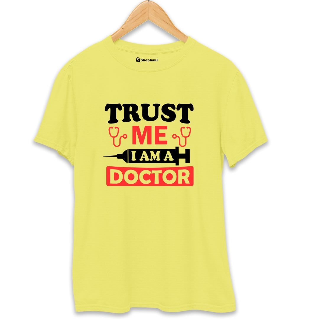 Trust Me I'm a Doctor T-Shirt