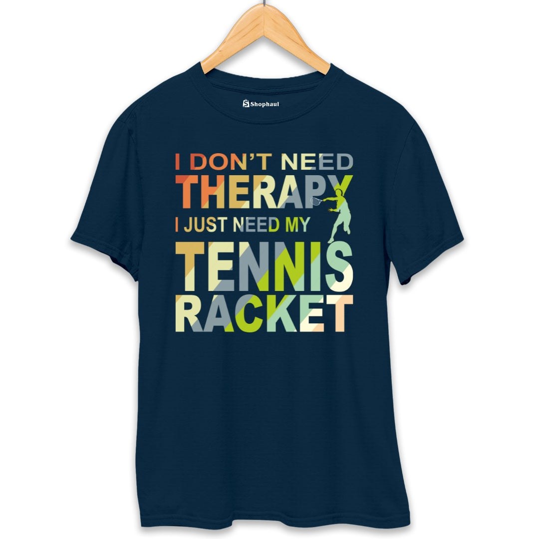 I Don't Need Therapy Tennis T-Shirt  Petrol-Blue-XXL