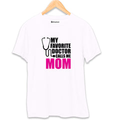 My Favorite Doctor Mom T-Shirt